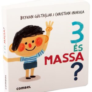 3 ÉS MASSA? ED. COMBEL