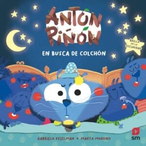 ANTÓN PIÑÓN. EN BUSCA DE COLCHÓN ED. SM
