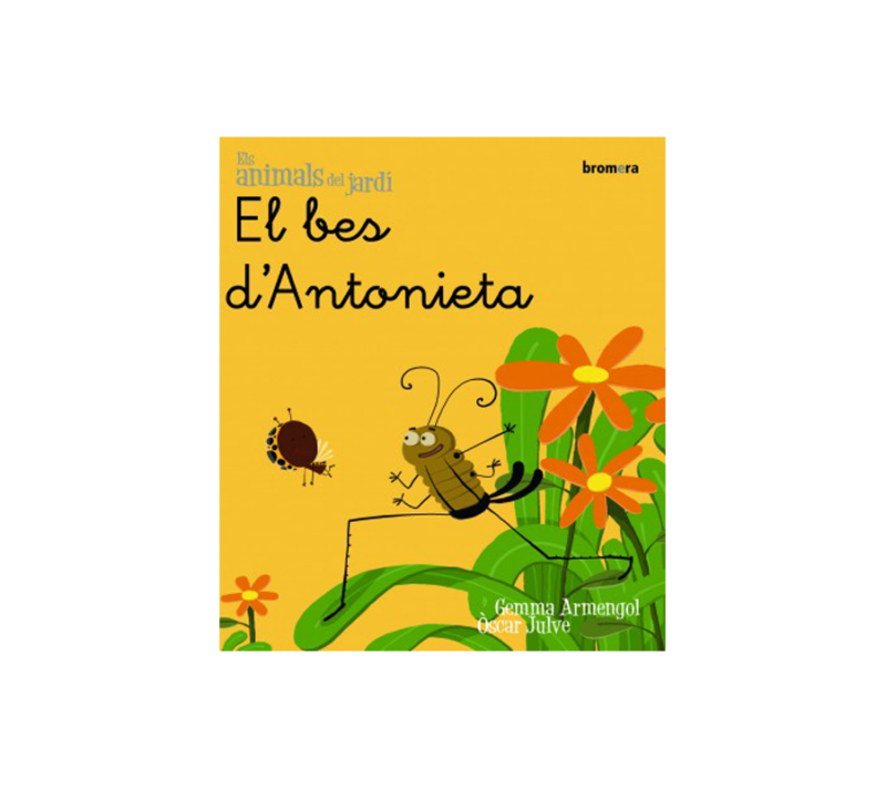24 ELS ANIMALS DEL JARDÍ 1. EL BES D'ANTONIETA (LLETRA MANUSCRITA) ED. BROMERA