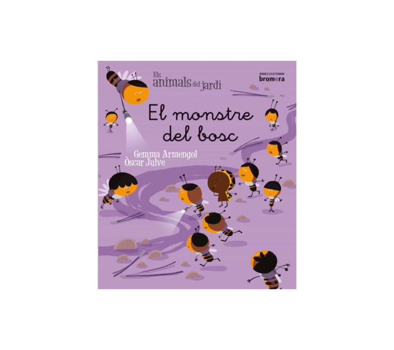 ELS ANIMALS DEL JARDÍ 9. EL MONSTRE DEL BOSC (LLETRA MANUSCRITA) ED. BROMERA