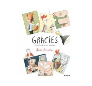 GRÀCIES HISTÒRIA D'UN VEÏNAT ED. BROMERA