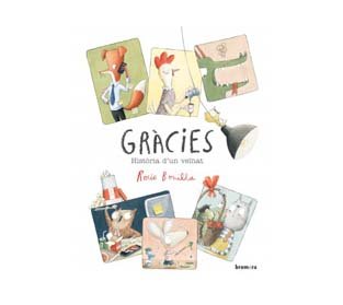 GRÀCIES HISTÒRIA D'UN VEÏNAT ED. BROMERA