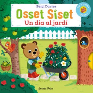 OSSET SISET UN DIA AL JARDÍ ED. ESTRELLA POLAR