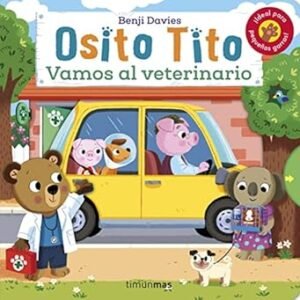 OSITO TITO VAMOS AL VETERINARIO TIMUN MAS