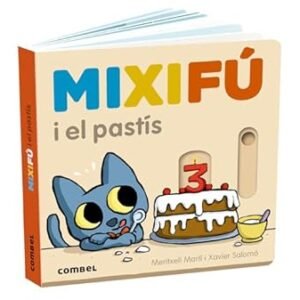 MIXIFÚ I EL PASTÍS ED. COMBEL